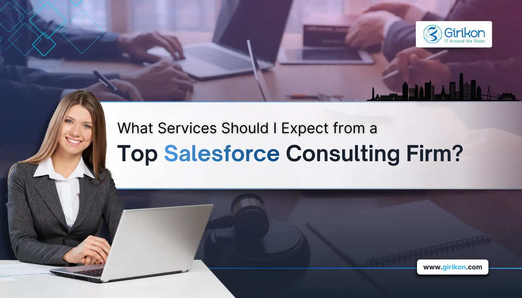What Services Should I Expect from a Top Salesforce Consulting Firm