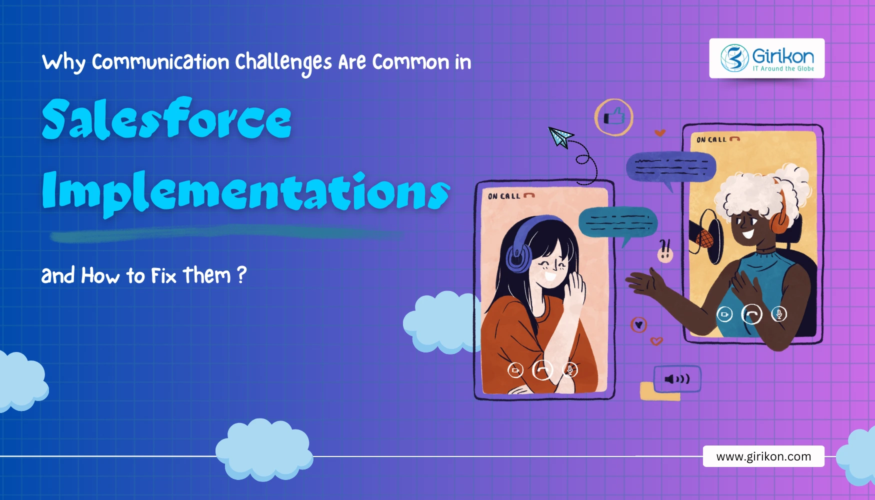 Why Communication Challenges Are Common in Salesforce Implementations and How to Fix Them