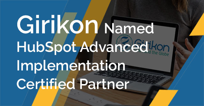 Girikon Named HubSpot Advanced Implementation Certified Partner