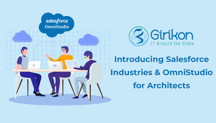 Introducing Salesforce Industries and OmniStudio for Architects
