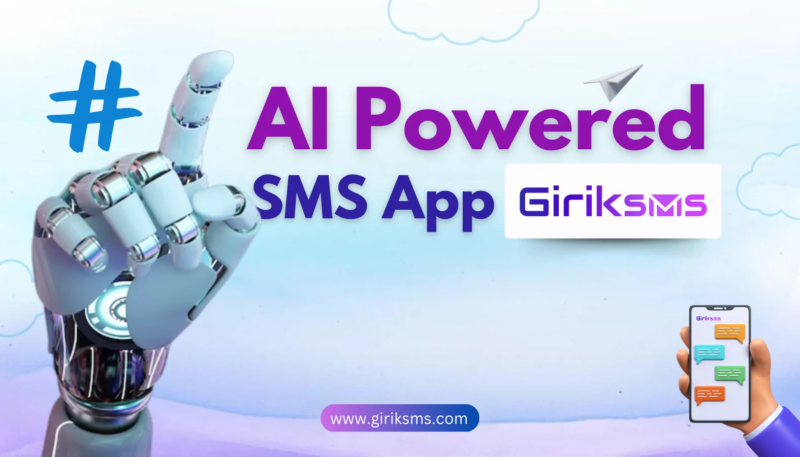 AI Empowered SMS App – GIRIKSMS