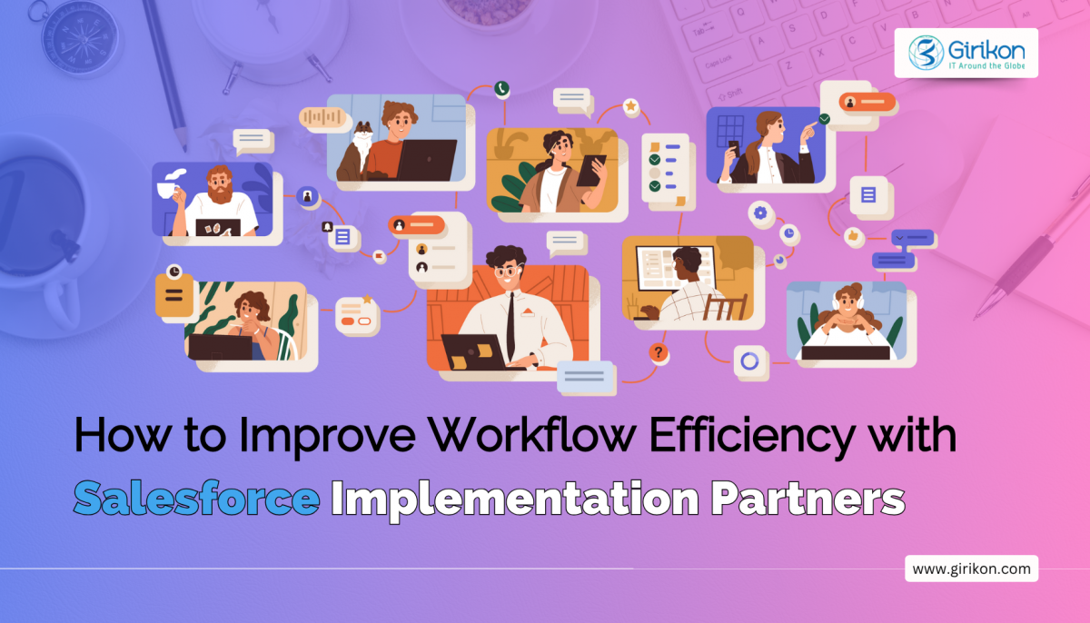 How to Improve Workflow Efficiency with Salesforce Integration?