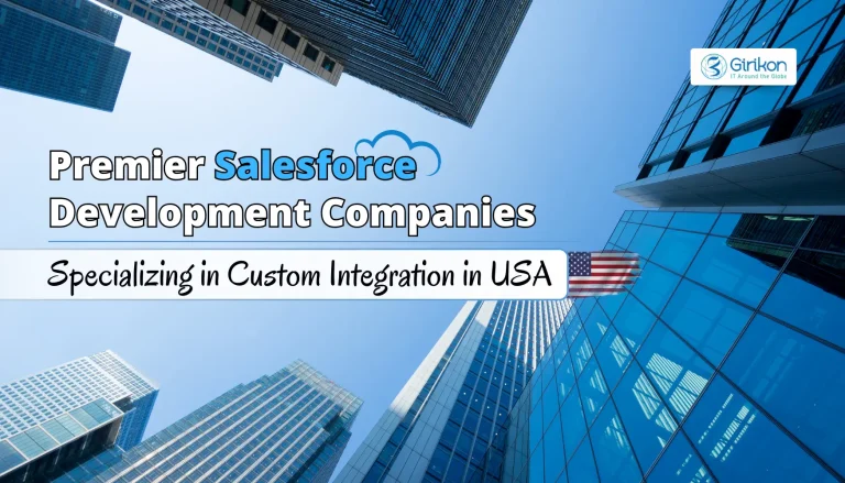 Top Salesforce Development Companies in the USA for Custom Integration Services