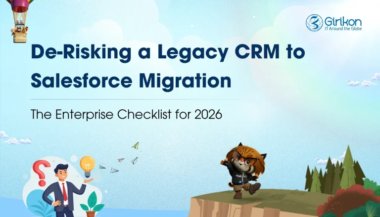 Legacy CRM to Salesforce Migration How-To, Mistakes to Avoid + Checklist for 2026