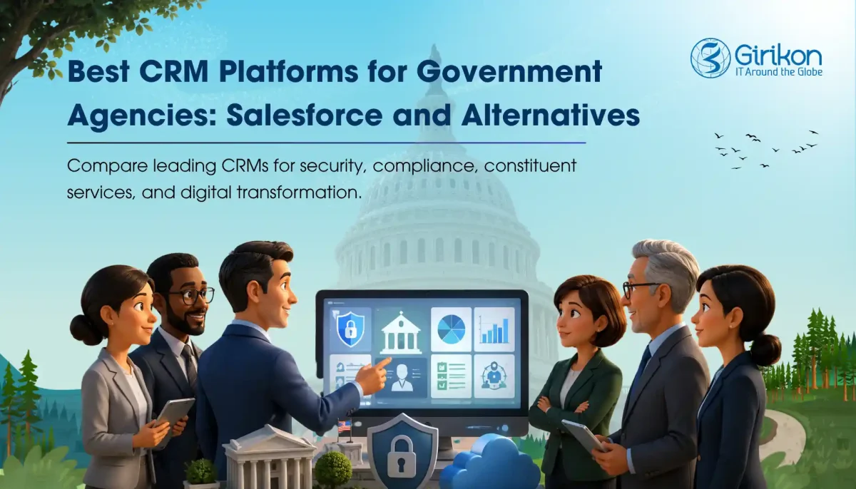 Best CRM Platforms for Government Agencies: Where Salesforce Fits in 2026